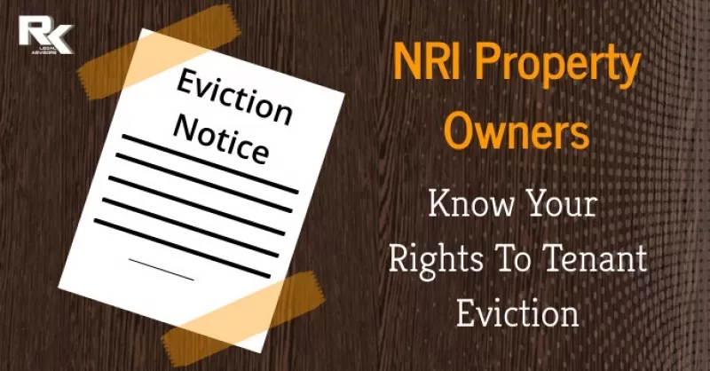 NRIs Rights For Tenant Eviction